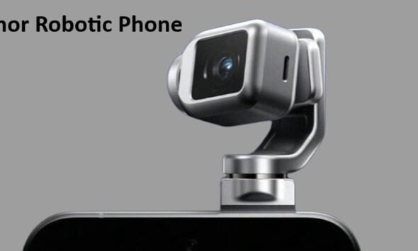 HONOR Robot Phone concept showing robotic camera arm extended Suggested Image: