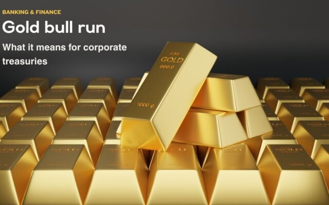 Gold bars symbolising the gold bull run and its impact on corporate treasury strategy